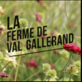 La ferme de Val Gallerand - Au rendez-vous des Normands